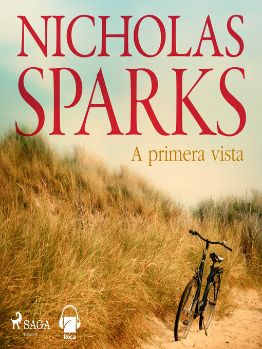 Title details for A primera vista by Nicholas Sparks - Available